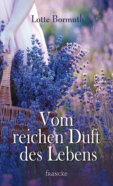 Cover von Vom reichen Duft des Lebens