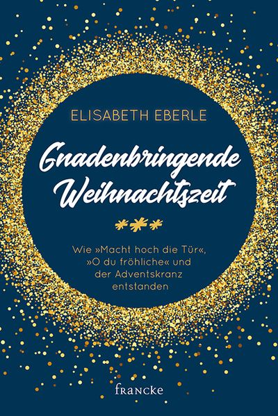Cover von Gnadenbringende Weihnachtszeit