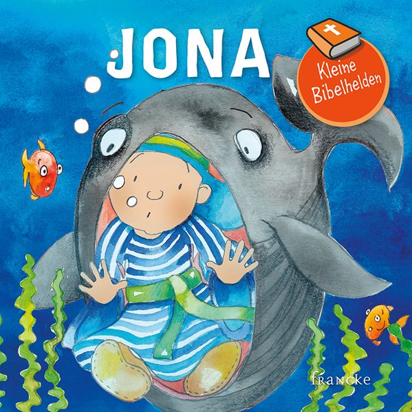 Cover von Kleine Bibelhelden – Jona