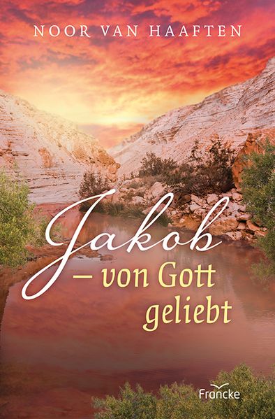 Cover von Jakob – von Gott geliebt
