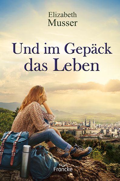 Cover von Und im Gepäck das Leben