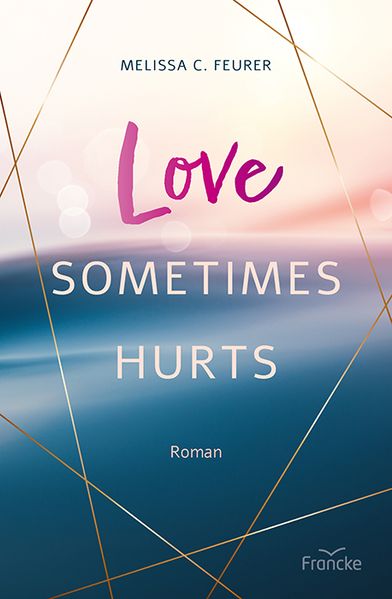 Cover von Love Sometimes Hurts