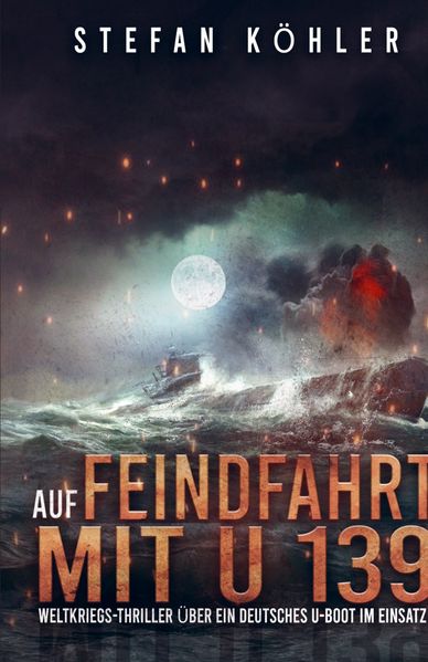 Cover von Auf Feindfahrt mit U 139