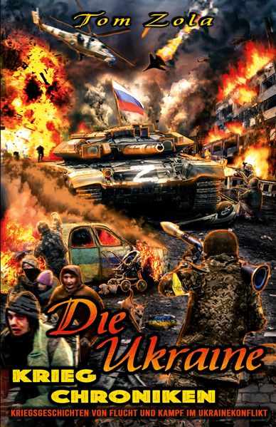 Cover von Die Ukraine Krieg Chroniken