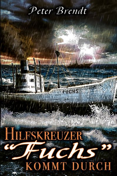 Cover von Hilfskreuzer „Fuchs“ kommt durch