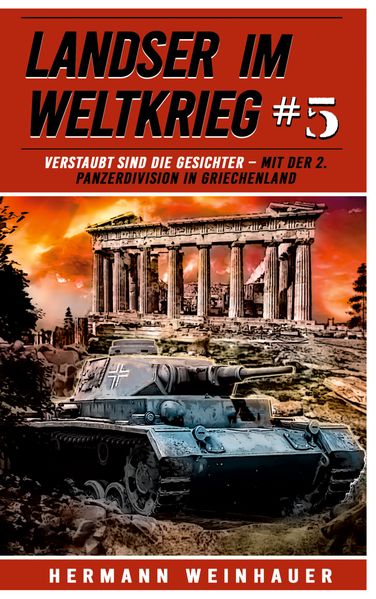 Cover von Verstaubt sind die Gesichter – mit der 2. Panzerdivision in Griechenland