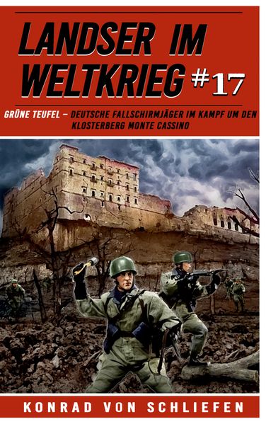 Cover von Grüne Teufel – deutsche Fallschirmjäger im Kampf um den Klosterberg Monte Cassino
