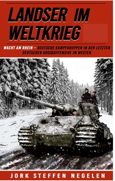 Cover von Landser im Weltkrieg – Wacht am Rhein