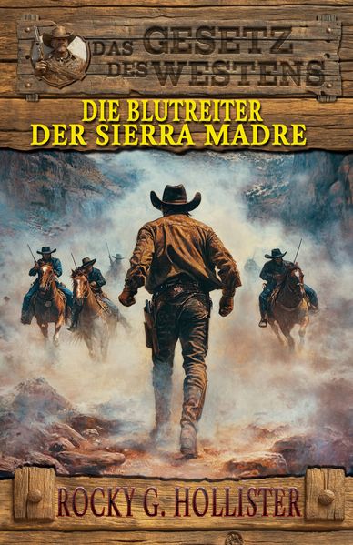 Cover von Die Blutreiter der Sierra Madre