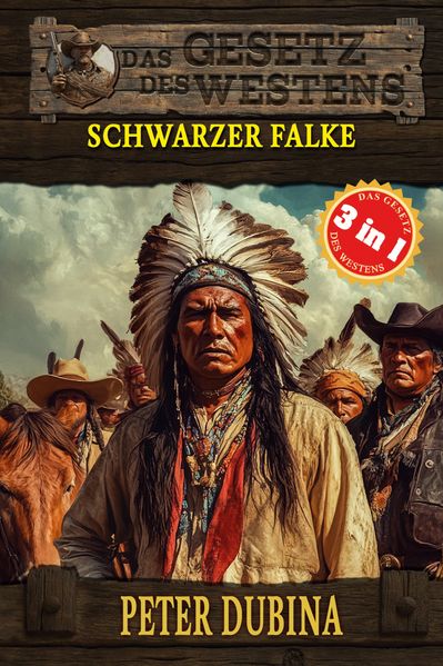 Cover von 3 Western in 1 – Schwarzer Falke