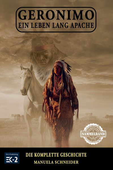 Cover von Geronimo – ein Leben lang Apache