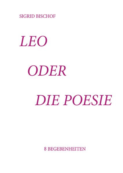 Cover von Leo oder die Poesie