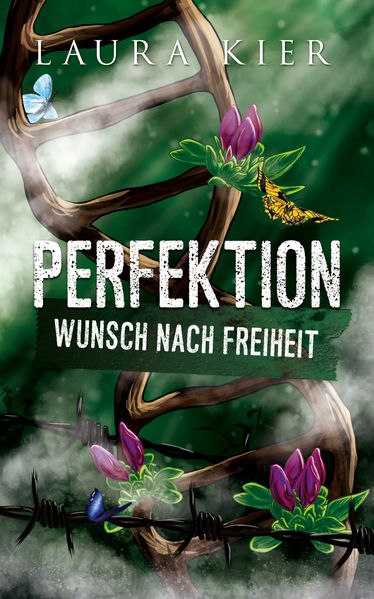 Cover von Perfektion – Wunsch nach Freiheit