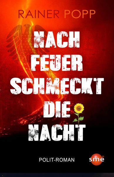 Cover von Nach Feuer schmeckt die Nacht