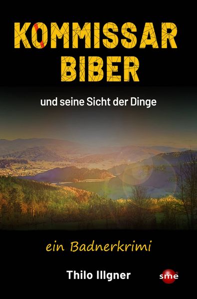 Cover von Kommissar Biber und seine Sicht der Dinge