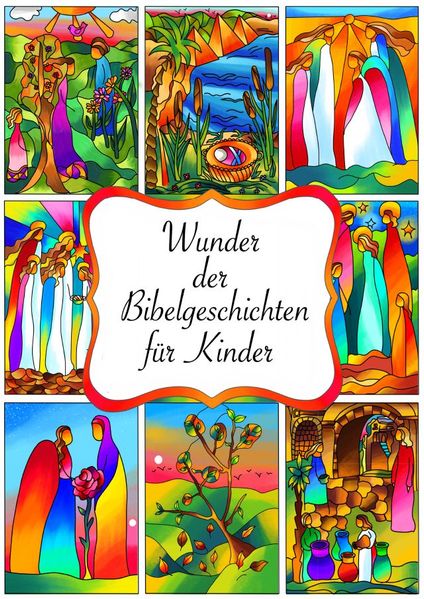 Cover von Wunder der Bibelgeschichten