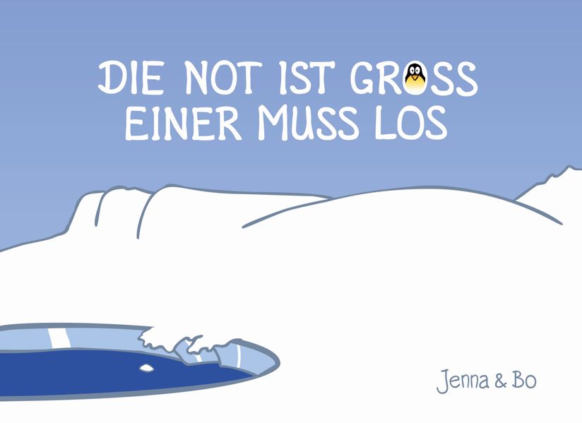 Cover von Die Not ist groß, einer muss los