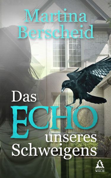 Cover von Das Echo unseres Schweigens