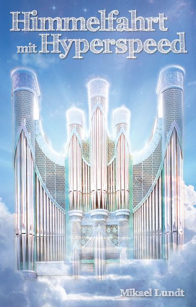Cover von Himmelfahrt mit Hyperspeed