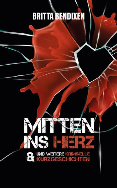 Cover von Mitten ins Herz