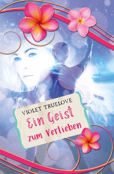 Cover von Ein Geist zum Verlieben