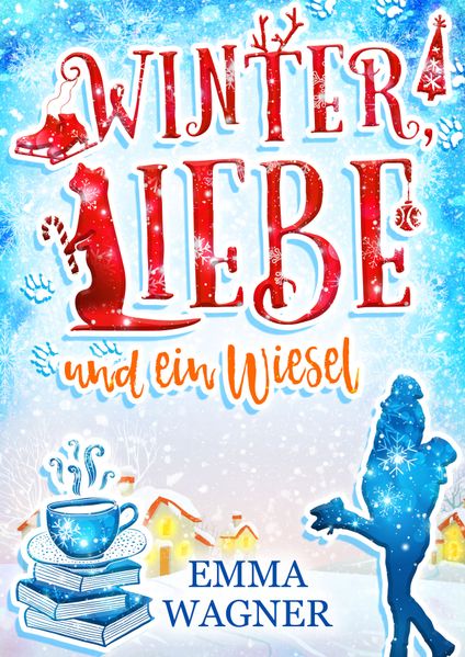 Cover von Winter, Liebe und ein Wiesel