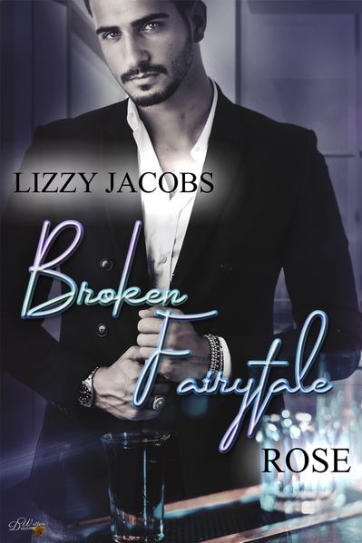 Cover von Broken Fairytale: Rose