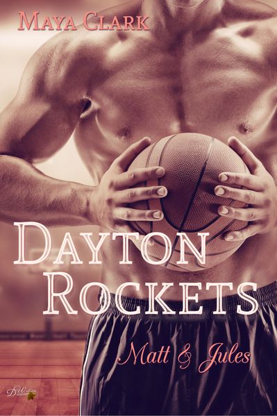 Cover von Dayton Rockets: Matt und Jules