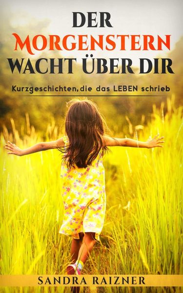 Cover von Der Morgenstern wacht über dir