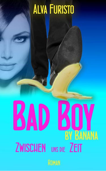 Cover von Bad Boy by Banana
