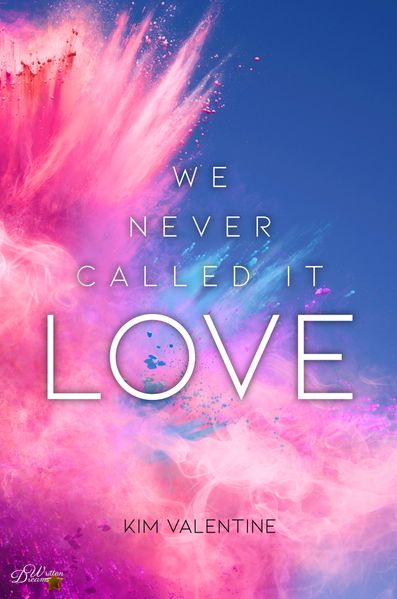 Cover von We Never Called It Love