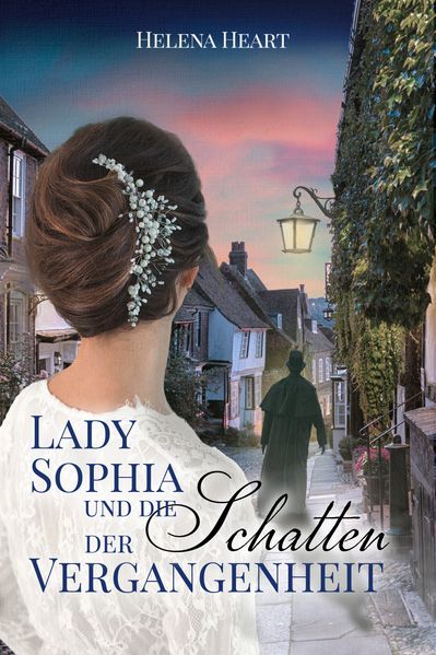 Cover von Lady Sophia und die Schatten der Vergangenheit