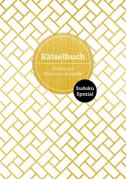 Cover von Sudoku Spezial – Deluxe Rätselbuch mit 120 Sudoku-Rätseln. XL Sudoku Rätselbuch in Premium Ausgabe für ältere Leute,Senioren, Erwachsene und Rentner im DIN A4-Format mit extra großer Schrift.