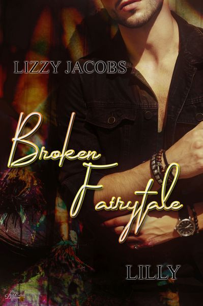 Cover von Broken Fairytale: Lilly