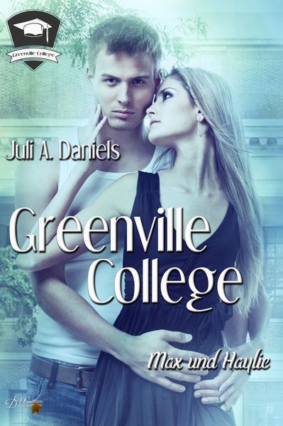 Cover von Greenville College: Max und Haylie