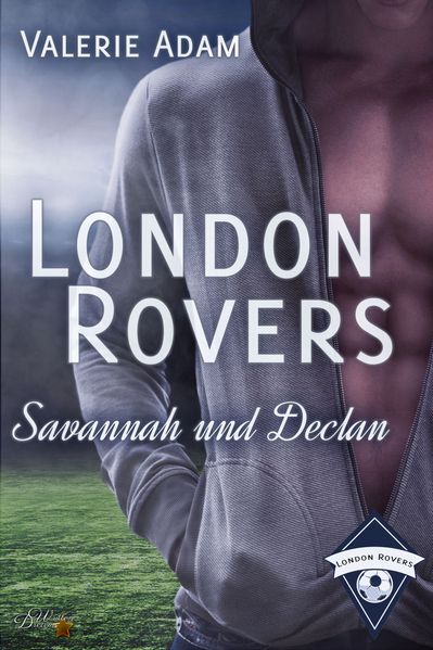 Cover von London Rovers: Savannah und Declan
