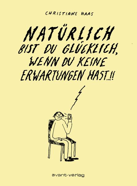 Cover von Natürlich bist Du glücklich, wenn Du keine Erwartungen hast