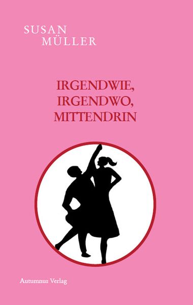 Cover von Irgendwie, irgendwo, mittendrin