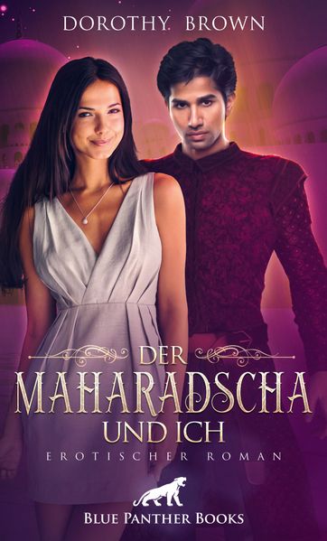 Cover von Der Maharadscha und ich | Erotischer Roman