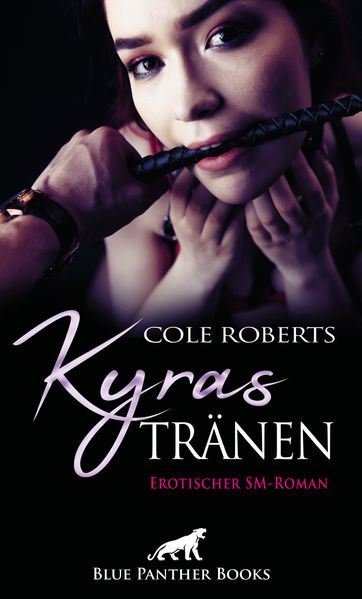 Cover von Kyras Tränen | Erotischer SM-Roman