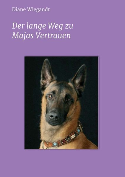 Cover von Der lange Weg zu Majas Vertrauen