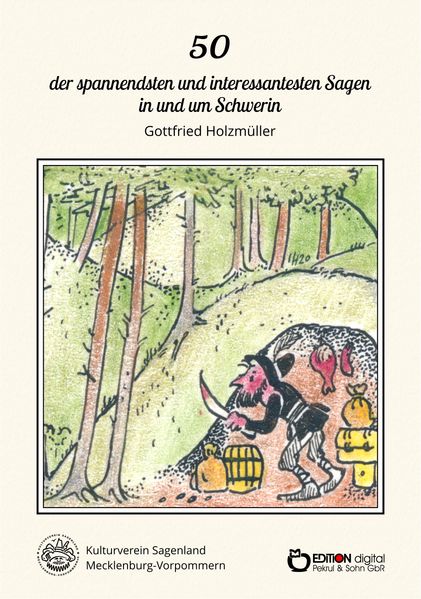 Cover von 50 der spannendsten und interessantesten Sagen in und um Schwerin