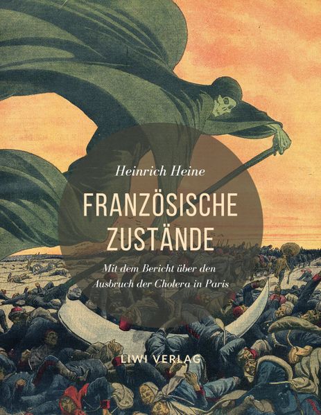 Cover von Französische Zustände. Vollständige Ausgabe mit dem Bericht über den Ausbruch der Cholera in Paris