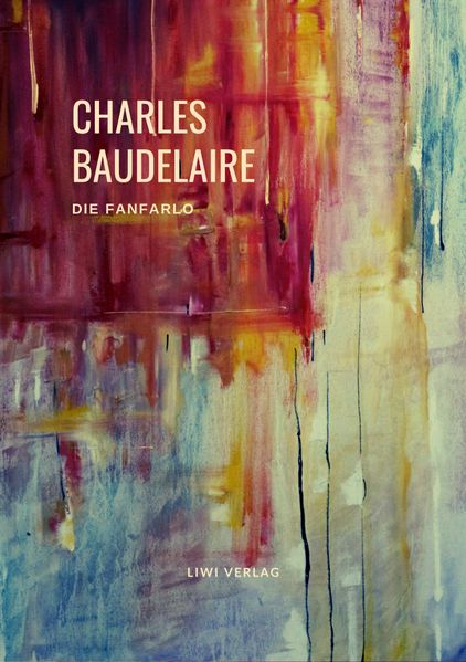 Cover von Charles Baudelaire: Die Fanfarlo