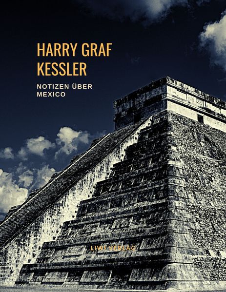 Cover von Harry Graf Kessler: Notizen über Mexico