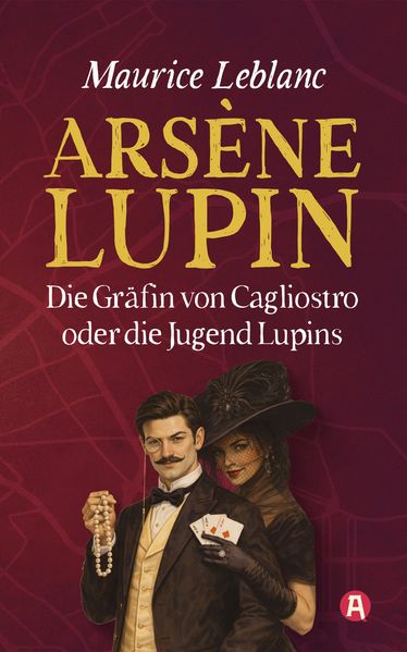 Cover von Die Gräfin von Cagliostro oder Die Jugend Lupins
