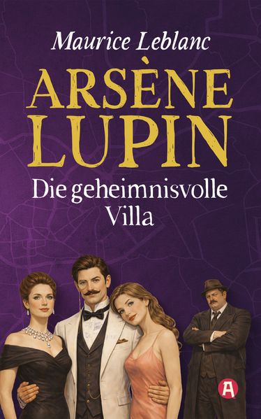 Cover von Arsène Lupin – die geheimnisvolle Villa