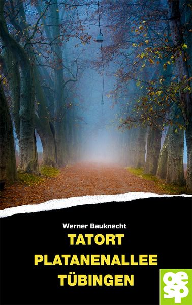 Cover von Tatort Platanenallee Tübingen