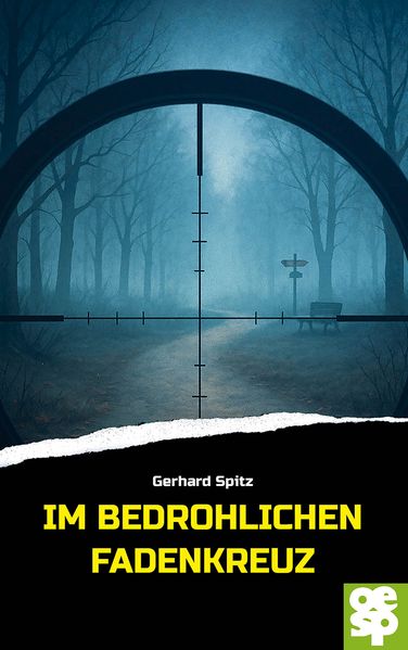 Cover von Im bedrohlichen Fadenkreuz
