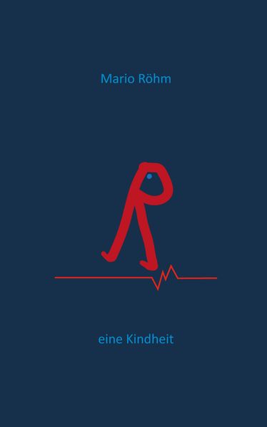 Cover von Eine Kindheit